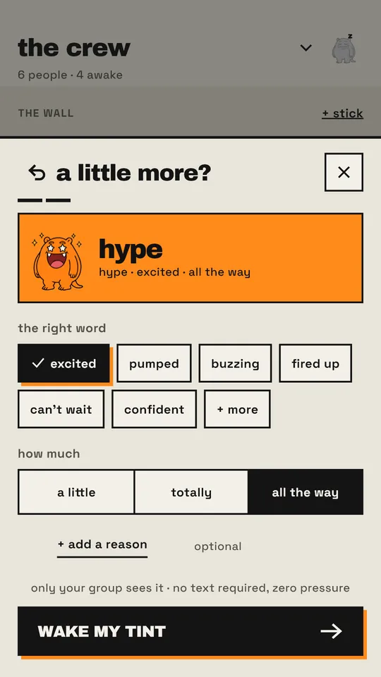 The mood screen: hype is picked, the word excited is checked among others, how strong is set to all the way, and a button reads wake my tint.